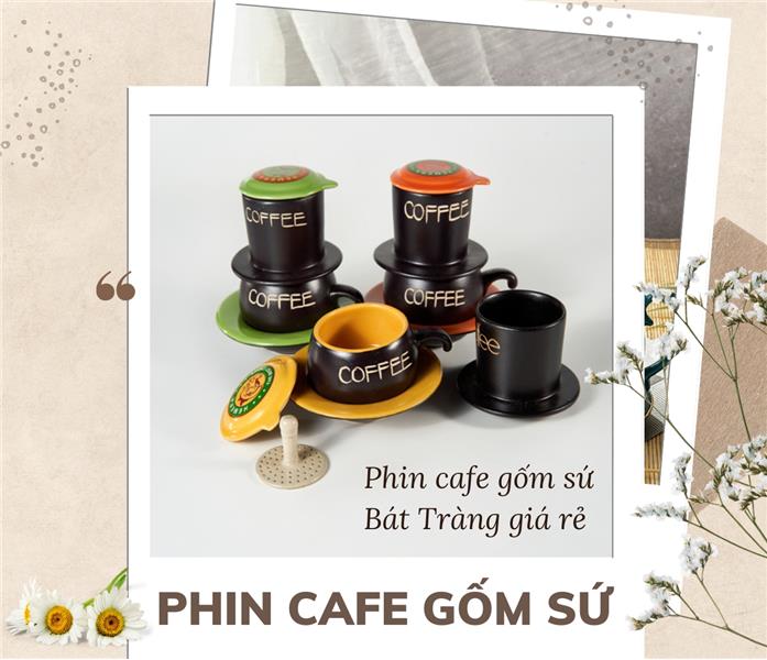 Phin cafe giá tốt