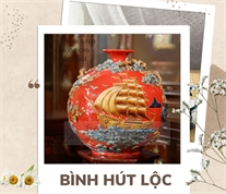 Bình hút lôc đẳng cấp